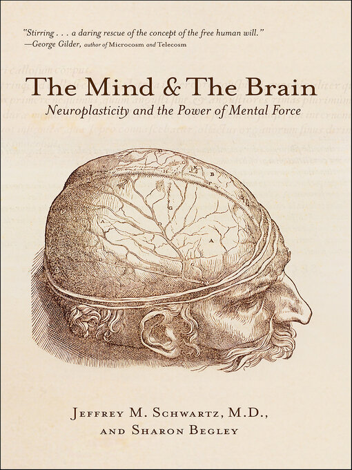 Title details for The Mind & the Brain by Jeffrey M. Schwartz - Available